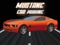 Гра Автостоянка Mustang  онлайн