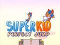 Гра Super Kid Perfect Jump онлайн