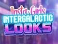 Гра Insta Girls міжгалактичні погляди онлайн
