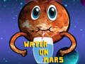 Гра Вода на Марсі  онлайн
