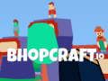Гра Bhopcraft. io онлайн