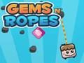Гра GEMS N 'мотузки онлайн