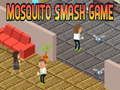 Гра Гра Mosquito Smash  онлайн