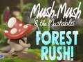 Гра Mush-Mush & The Mushables Forest Rush! онлайн
