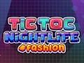 Гра Мода нічного життя TicToc  онлайн