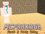 Гра MC PARKOUR NOOB та NOOB BABY онлайн