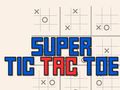 Гра Супер Tic Tac Toe  онлайн