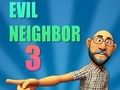 Гра Злий сусід 3  онлайн