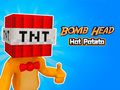 Гра Гаряча картопля Bomb Head  онлайн