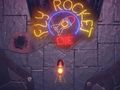 Гра Fly Rocket Die онлайн