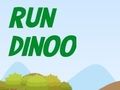 Гра Запустіть Dinoo  онлайн