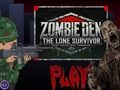 Гра Zombie den: Самотній вижив онлайн
