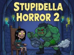 Stupidella Horror 2 — безкоштовна онлайн гра