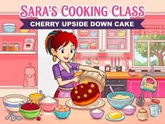 Sara’s Cooking Class: Cherry Upside Down Cake — безкоштовна онлайн гра