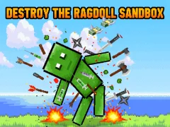 Destroy the Ragdoll Sandbox — безкоштовна онлайн гра