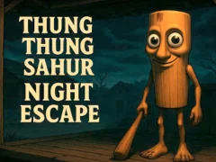 Thung Thung Sahur Night Escape — безкоштовна онлайн гра