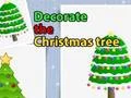 Decorate the Christmas tree — безкоштовна онлайн гра