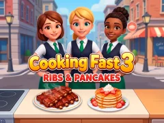 Cooking Fast 3: Ribs and Pancakes — безкоштовна онлайн гра