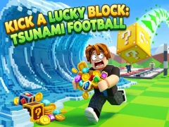 Kick a Lucky Block: Tsunami Football — безкоштовна онлайн гра