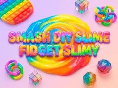 Smash Diy Slime Fidget Slimy — безкоштовна онлайн гра
