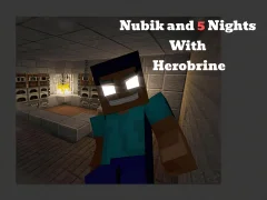 Nubik And 5 Nights With Herobrine — безкоштовна онлайн гра