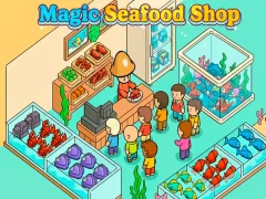 Magic Seafood Shop — безкоштовна онлайн гра