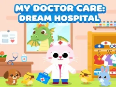 My Doctor Care: Dream Hospital — безкоштовна онлайн гра