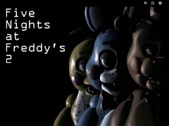 Five Nights at Freddy’s 2 — безкоштовна онлайн гра