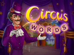 Circus Words — безкоштовна онлайн гра