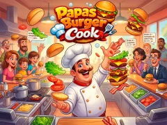Papas Burger Cook — безкоштовна онлайн гра