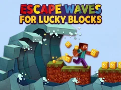 Escape Waves for Lucky Blocks — безкоштовна онлайн гра
