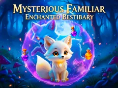 Mysterious Familiar Enchanted Bestiary — безкоштовна онлайн гра