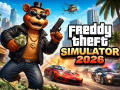 Freddy Theft Simulator 2026 — безкоштовна онлайн гра