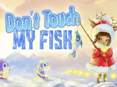 Don't touch my fish — безкоштовна онлайн гра