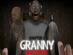 Granny Chapter 3 High School — безкоштовна онлайн гра