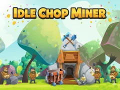 Idle Chop Miner — безкоштовна онлайн гра
