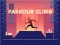 Parkour Climb — безкоштовна онлайн гра
