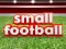 Small Football — безкоштовна онлайн гра