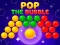 Pop the Bubble — безкоштовна онлайн гра