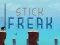 Stick Freak — безкоштовна онлайн гра