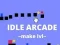 Idle Arcade Make Lvl — безкоштовна онлайн гра