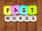 Fast Words — безкоштовна онлайн гра
