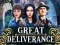 Great Deliverance — безкоштовна онлайн гра