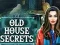 Old House Secrets — безкоштовна онлайн гра