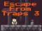 Escape From Traps 3 — безкоштовна онлайн гра