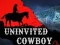 Uninvited Cowboy — безкоштовна онлайн гра