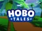 Hobo Tales — безкоштовна онлайн гра