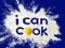 I Can Cook — безкоштовна онлайн гра