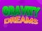 Gravity Dreams — безкоштовна онлайн гра