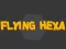 Flying Hexa — безкоштовна онлайн гра